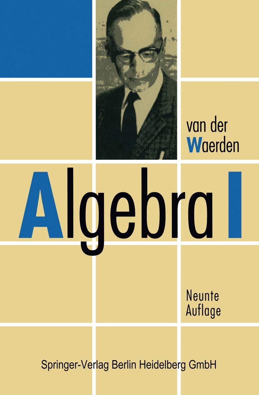 Buy Algebra I by B. L. Van Der Waerden – Springer — BookShops.in