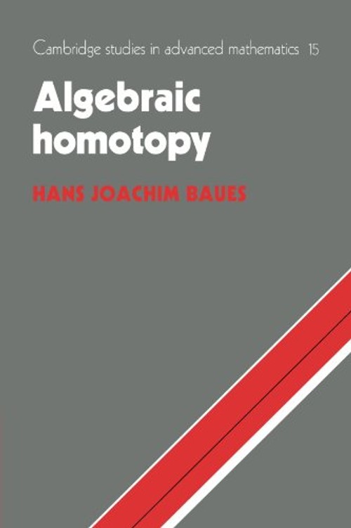 Algebraic Homotopy – Advanced Homotopy Theory Textbook view 2