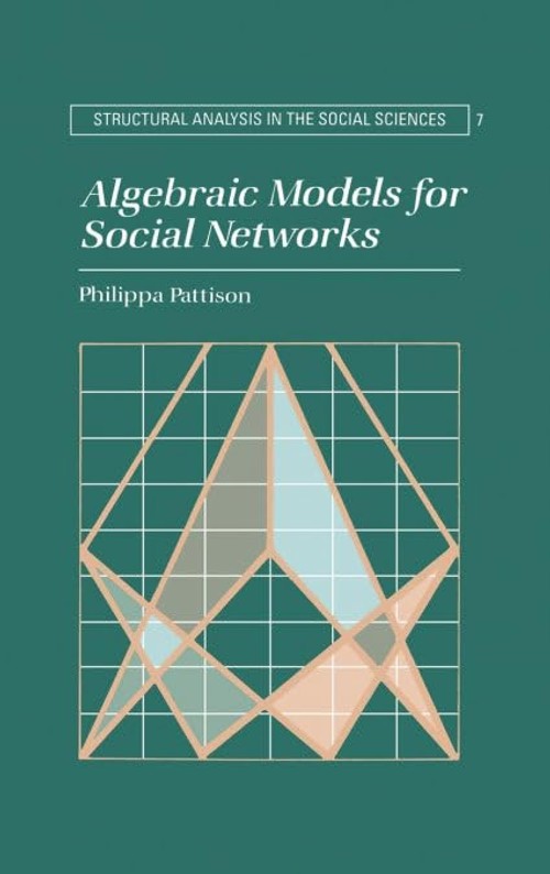 Buy Algebraic Models for Social Networks by Pattison — BookShops.in