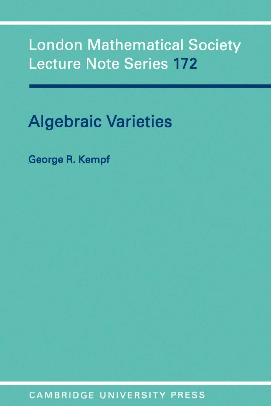 Buy Algebraic Varieties by George R. Kempf – Math Book — BookShops.in