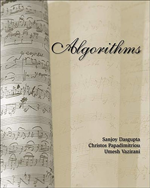 Algorithms: A Comprehensive Guide by Dasgupta, Papadimitriou & Vazirani view 2