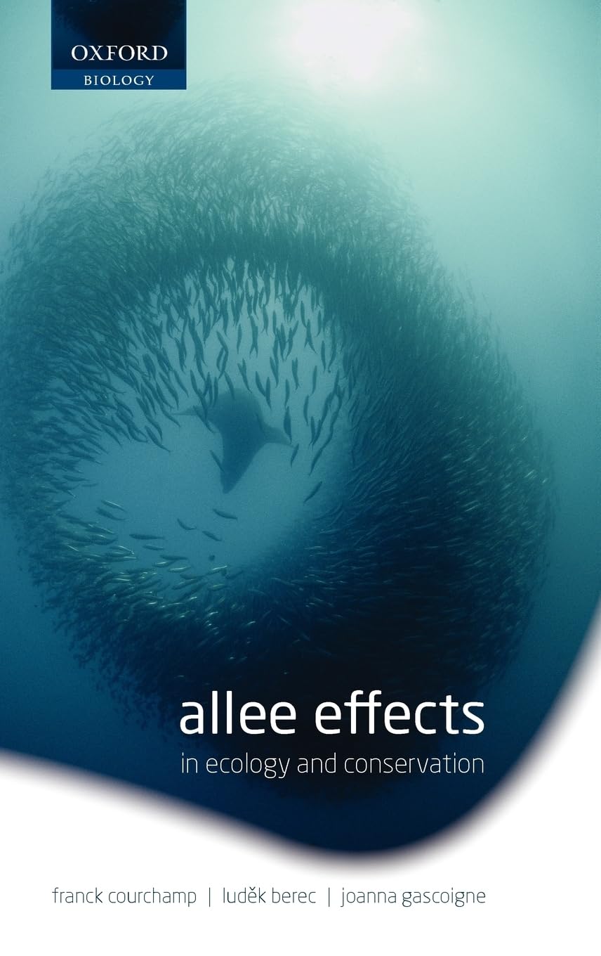 Buy Allee Effects in Ecology and Conservation by Franck Courchamp — BookShops.in