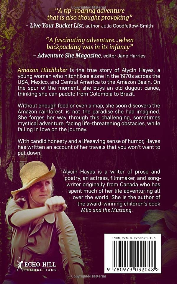 Amazon Hitchhiker by Alycin Hayes – True Adventure Travel Memoir view 3