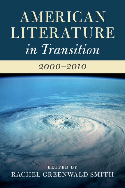 Buy American Literature in Transition, 2000–2010 by Rachel Green — BookShops.in