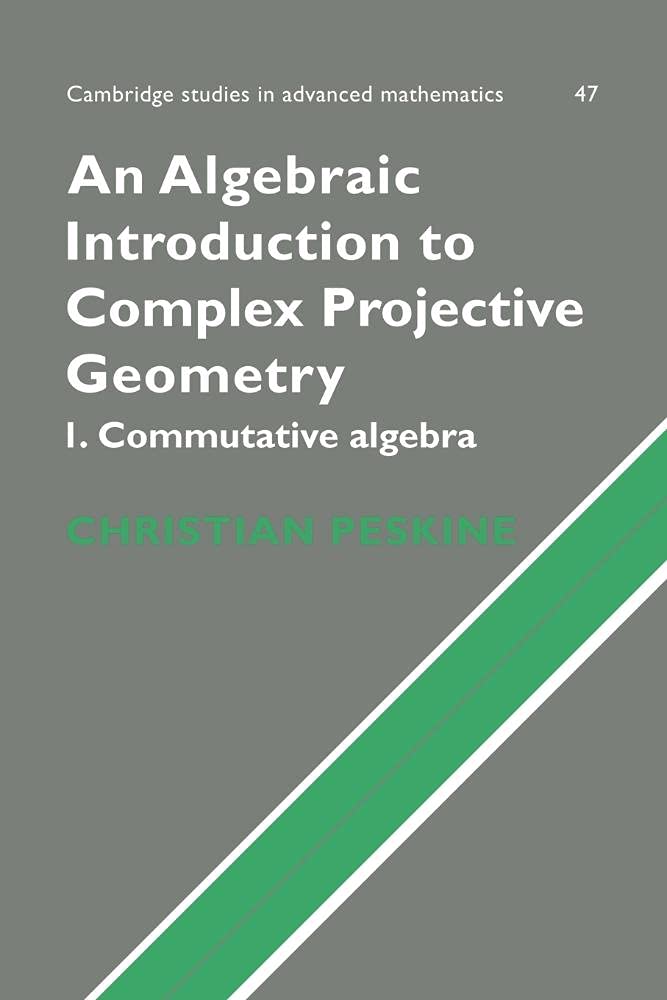 Buy An Algebraic Introduction to Complex Projective Geometry by — BookShops.in