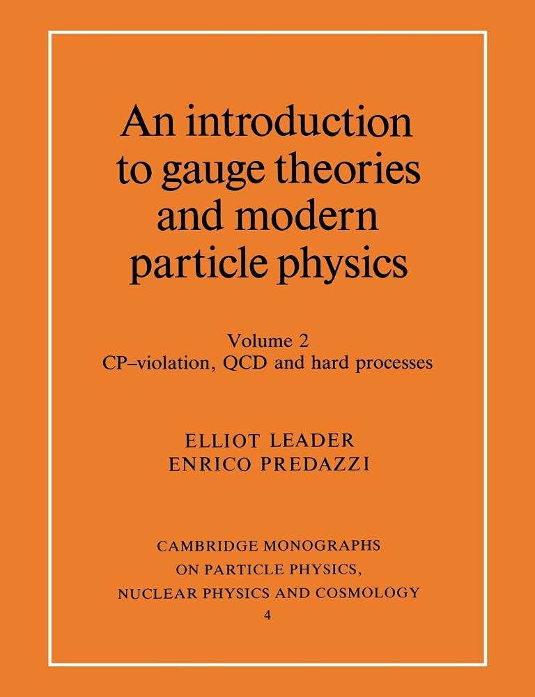 Buy An Introduction to Gauge Theories by Elliot Leader — BookShops.in