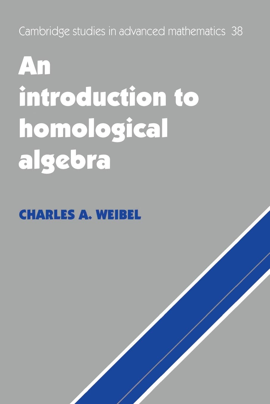 Buy An Introduction to Homological Algebra by Weibel — BookShops.in