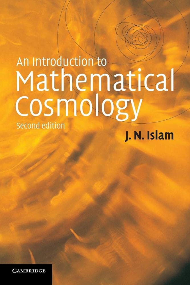 Buy Mathematical Cosmology by Jamal N. Islam — BookShops.in