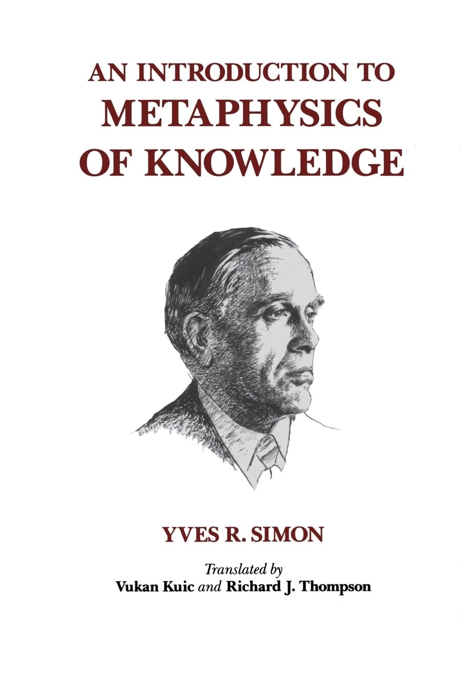 Buy An Introduction to Metaphysics of Knowledge by Yves R. Simon — BookShops.in