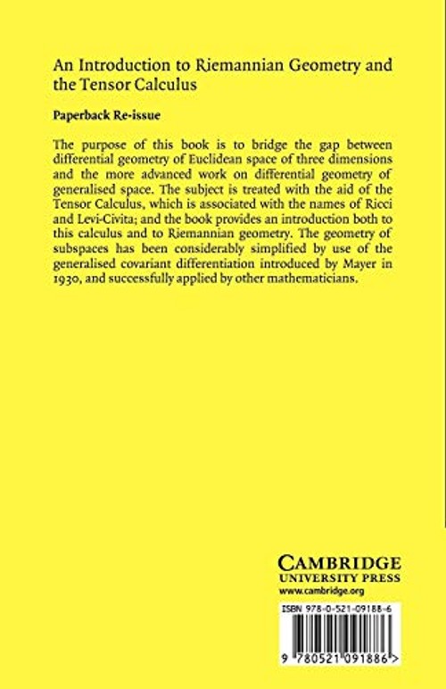An Introduction to Riemannian Geometry and the Tensor Calculus by C. E. Weatherburn – Cambridge University Press view 3