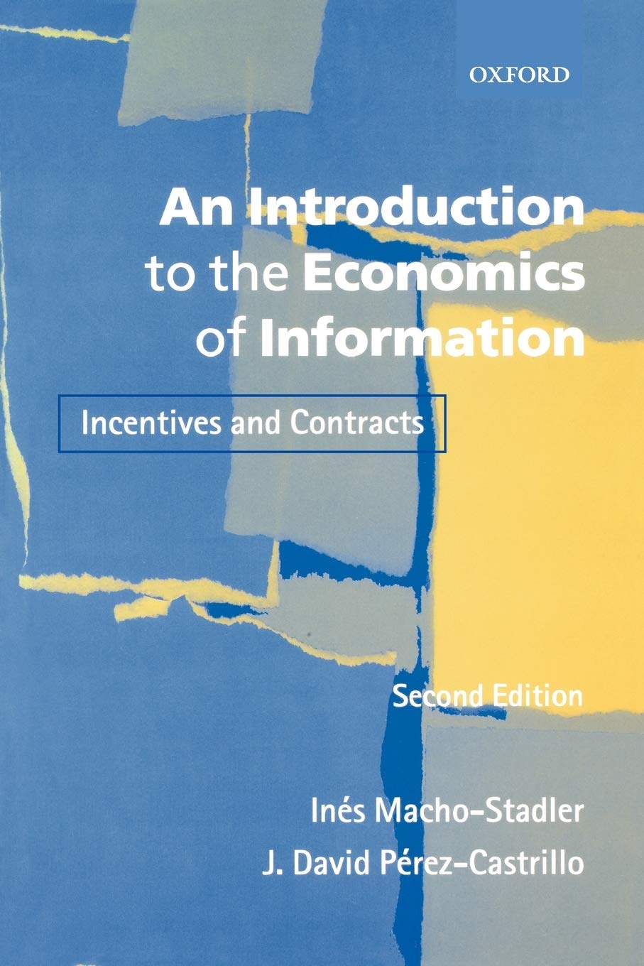 Buy An Introduction to the Economics of Information: Incentives and Contracts — BookShops.in