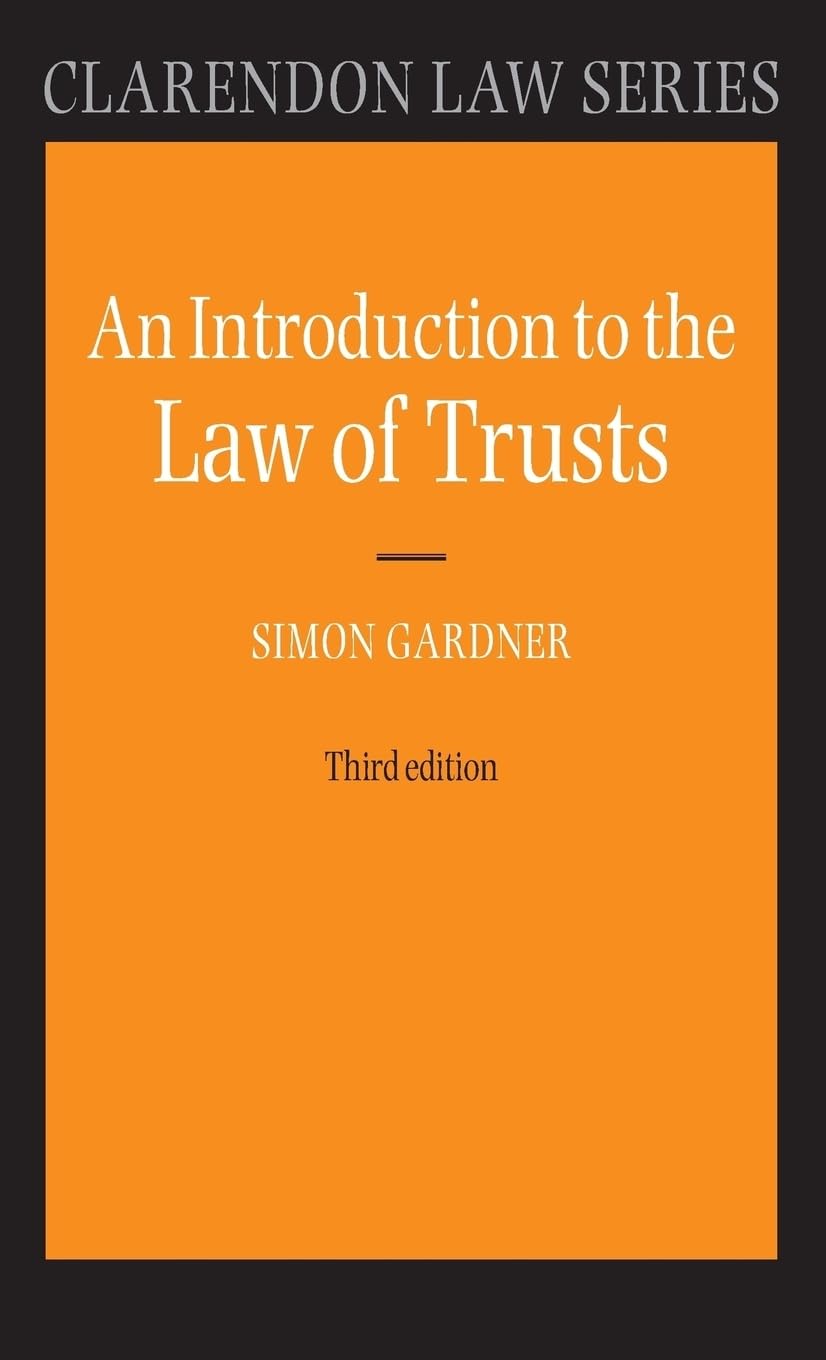Buy An Introduction to the Law of Trusts by Simon Gardner – Trusts Law Textbook — BookShops.in