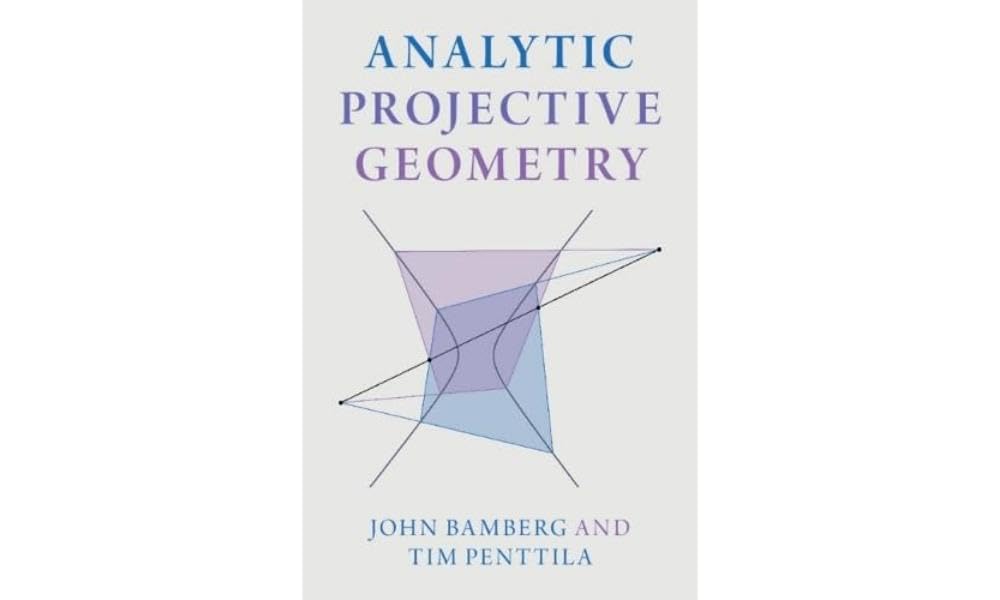 Buy Analytic Projective Geometry by John Bamberg | Tim Penttila — BookShops.in