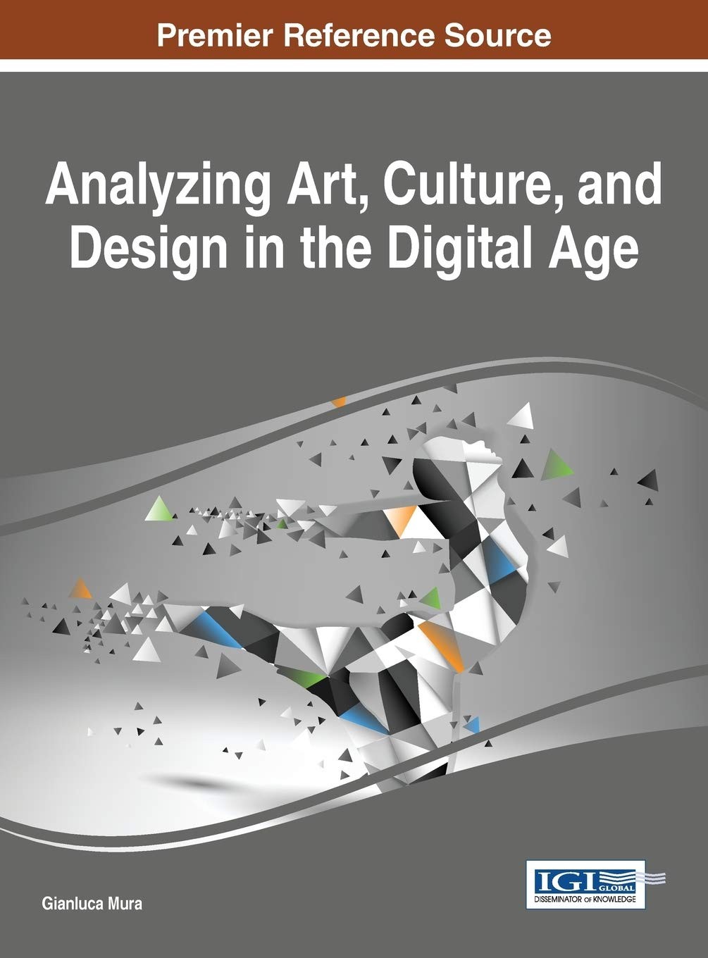 Buy Analyzing Art, Culture, and Design in the Digital Age (English, Gianluca Mura) — BookShops.in