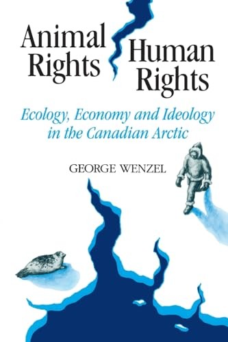 Animal Rights, Human Rights (English, George Wenzel) view 2