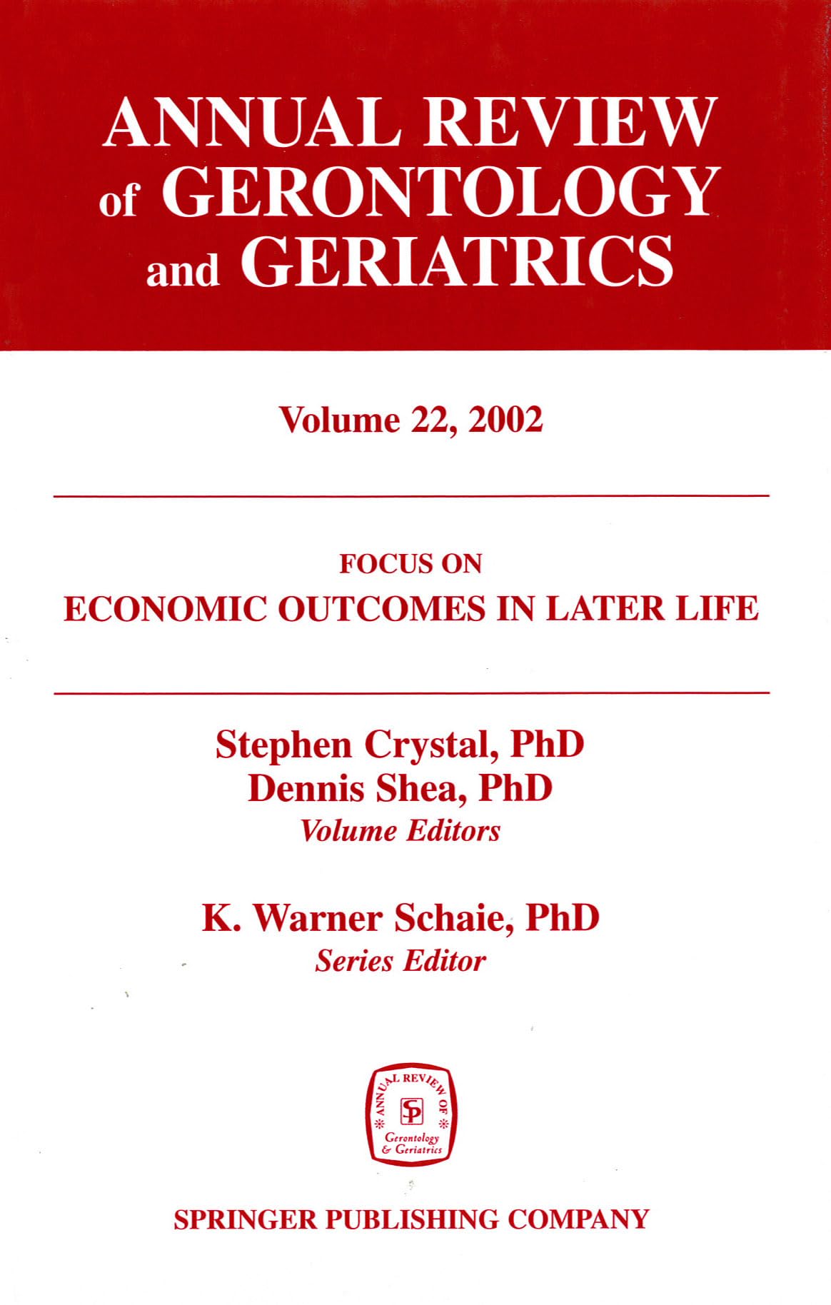 Buy Annual Review of Gerontology and Geriatrics v. 22: Economic — BookShops.in