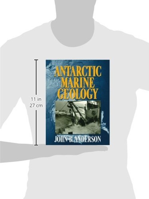 Antarctic Marine Geology by J. B. Anderson – Comprehensive Textbook on Antarctic Earth Systems view 4