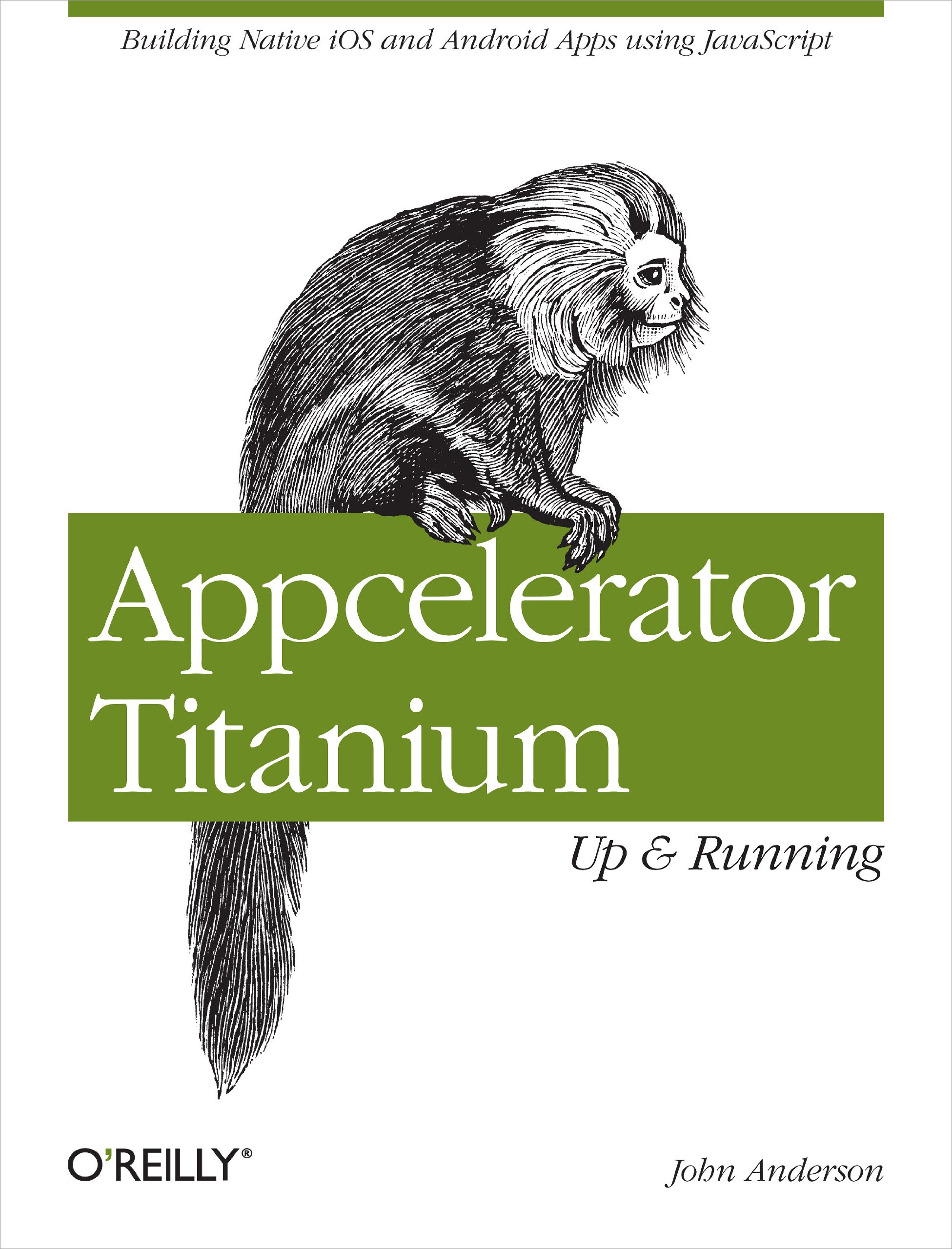 Buy Appcelerator Titanium - Up and Running by John Anderson — BookShops.in