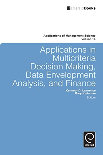 Applications in Multi-Criteria Decision Making, Data Envelopment Analysis, and Finance (English, Gary Kleinman | Kenneth D. Lawrence) view 2