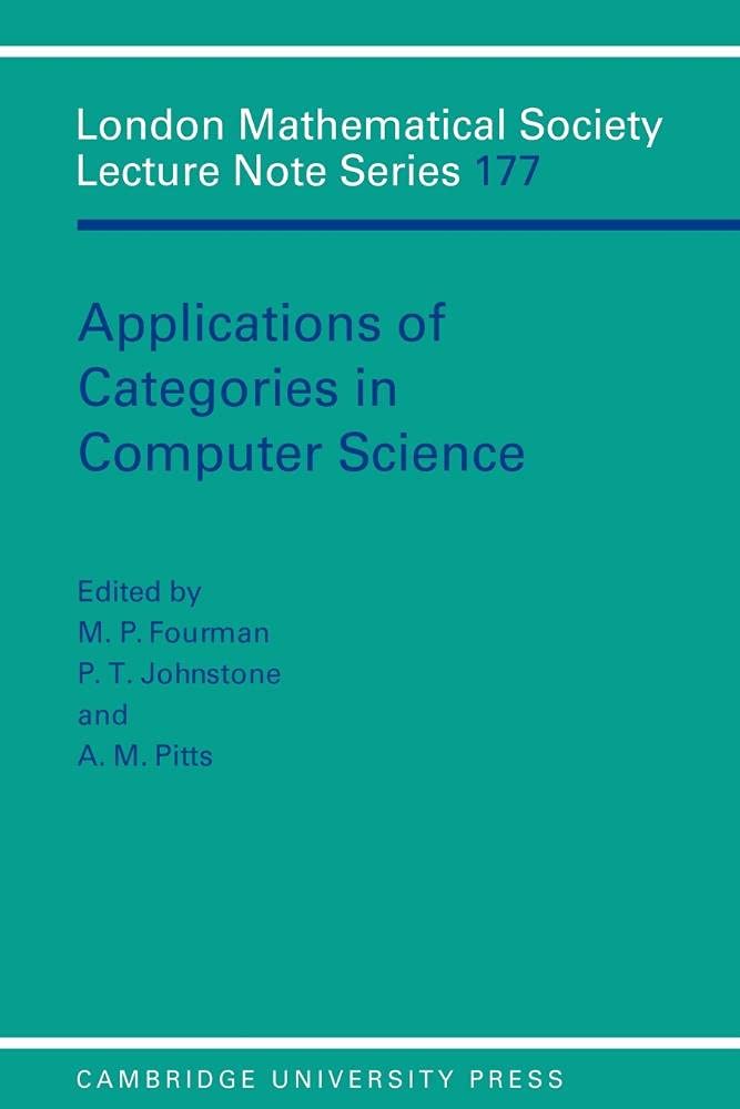 Buy Applications of Categories in Computer Science by M. P. Four — BookShops.in