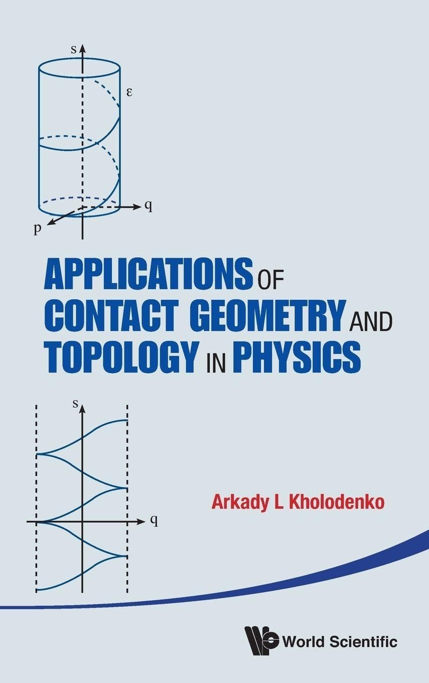 Buy Appl Contact Geometry & Topology in Phys (English, Arkady L. Kholodenko) — BookShops.in