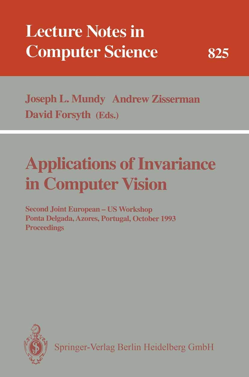 Buy Applications of Invariance in Computer Vision (English, Joseph L. Mundy | Andrew Zisserman | David Forsyth) — BookShops.in