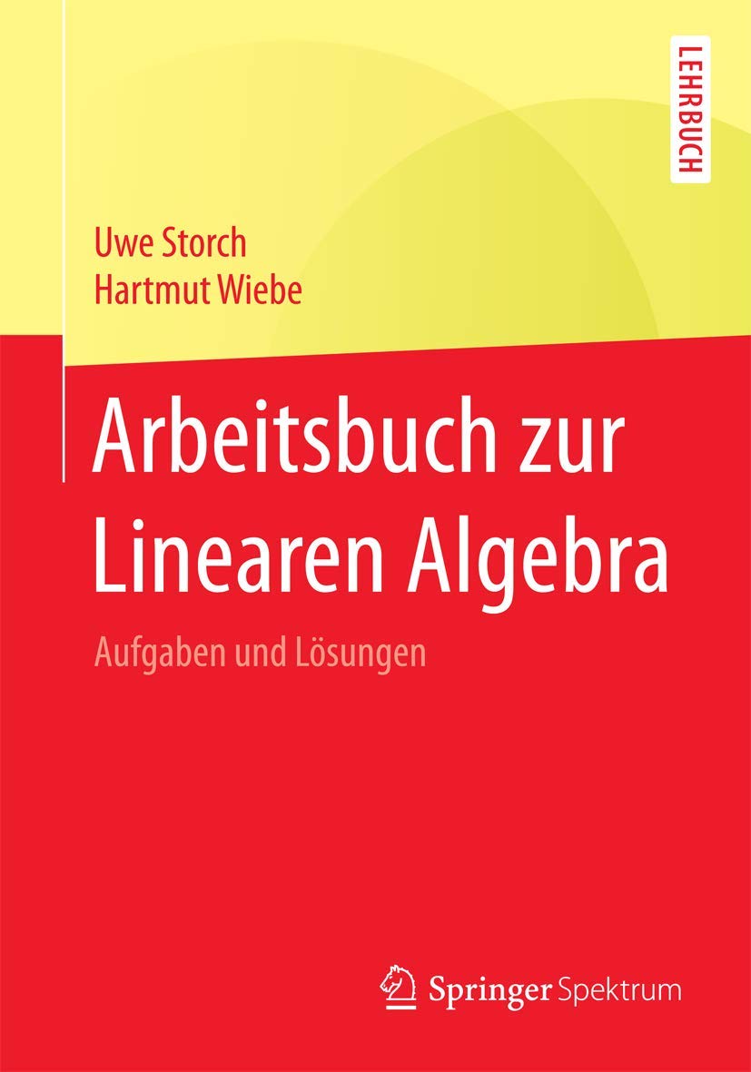Buy Arbeitsbuch zur Linearen Algebra: Aufgaben und Lösungen — BookShops.in