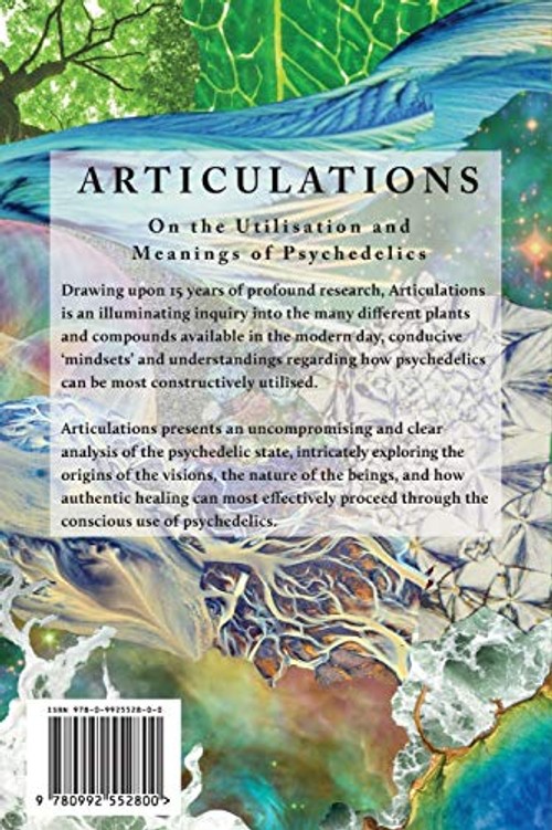 Articulations: On The Utilisation and Meanings of Psychedelics – Julian Palmer view 3