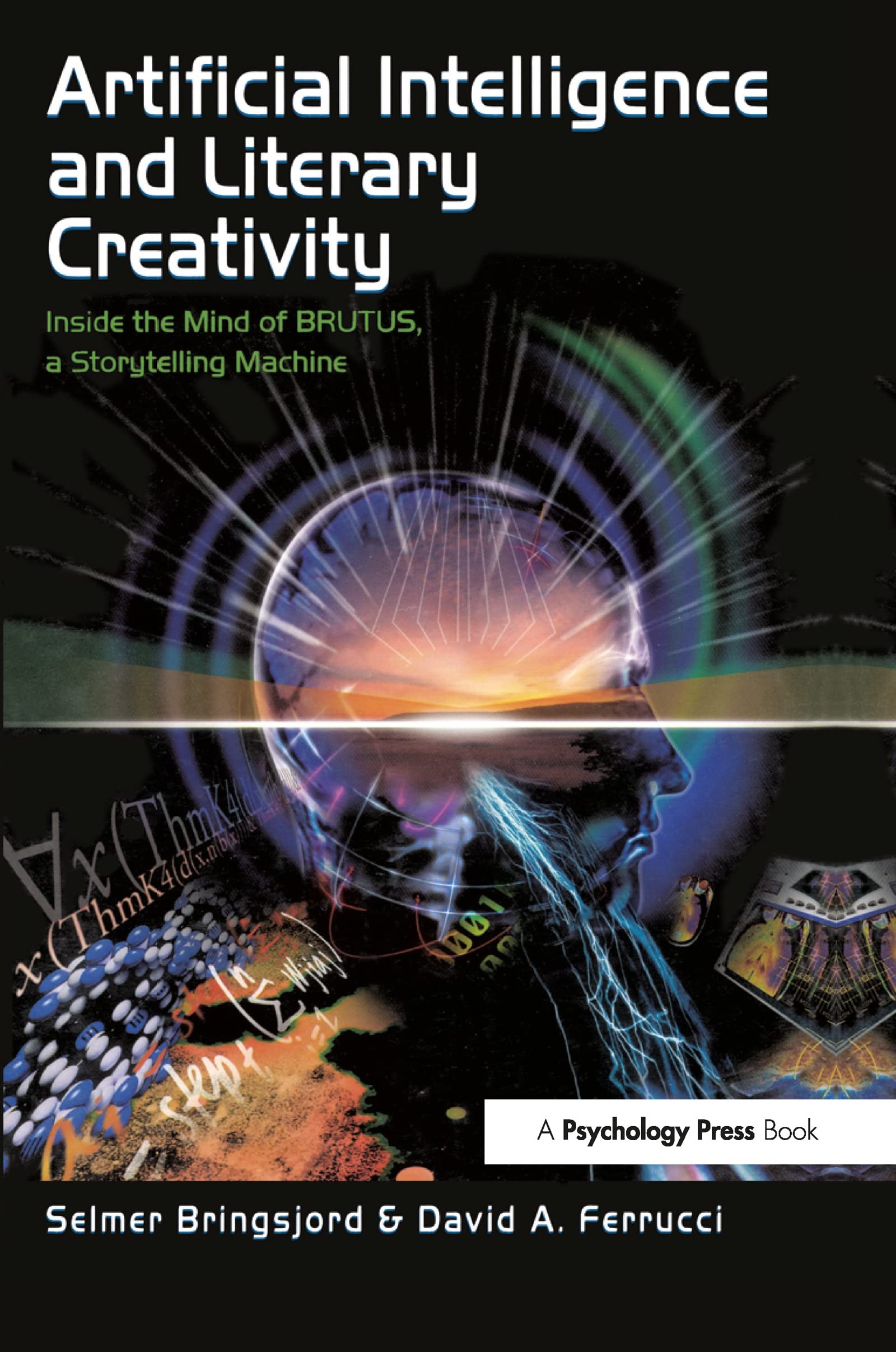 Buy Artificial Intelligence and Literary Creativity (English, Selmer Bringsjord | David Ferrucci) — BookShops.in