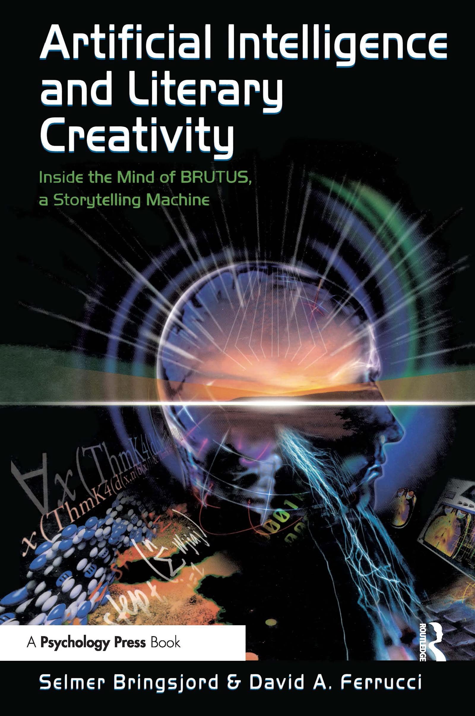 Buy Artificial Intelligence and Literary Creativity (English, Selmer Bringsjord | David Ferrucci) — BookShops.in