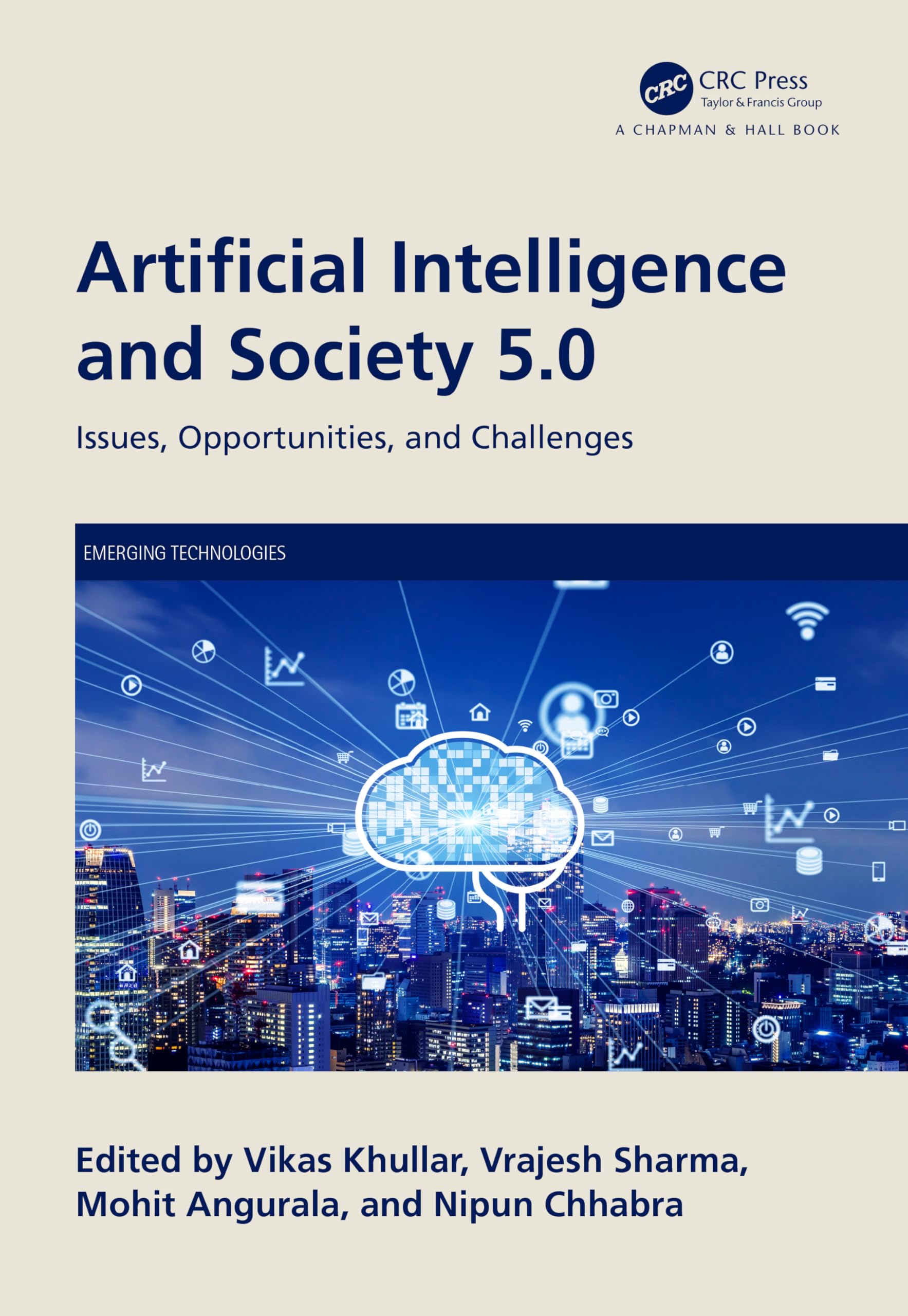 Buy Artificial Intelligence and Society 5.0: Issues, Opportunities, and Challenges (Emerging Technologies) — BookShops.in
