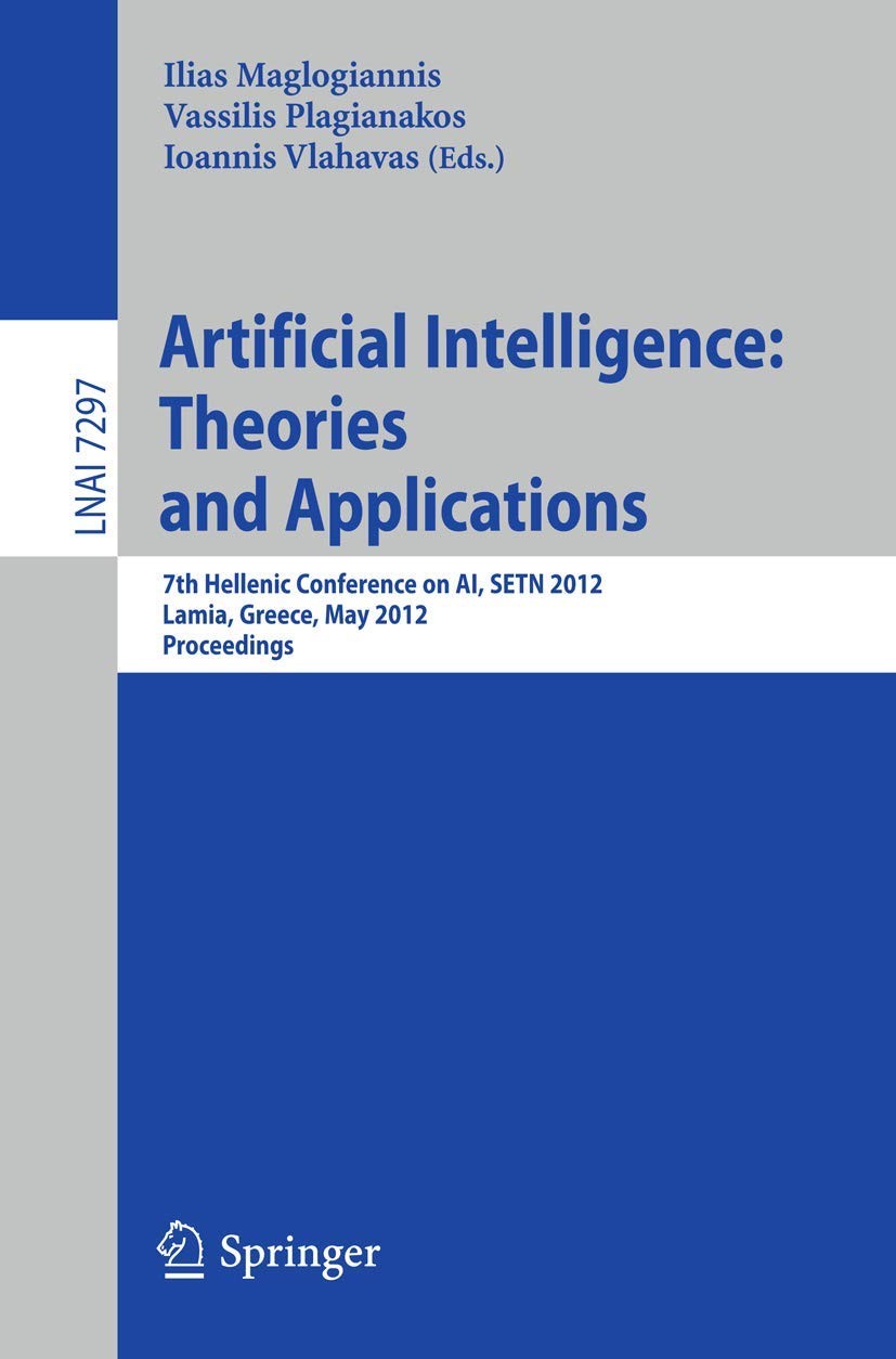 Buy Artificial Intelligence (English, Ilias Maglogiannis | Vassilis Plagianakos | Ioannis Vlahavas) — BookShops.in