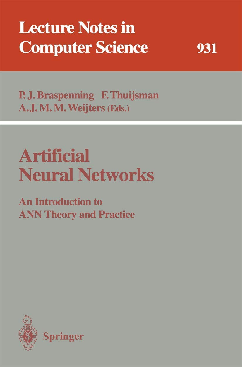 Buy Artificial Neural Networks (English, P. J. Braspenning | F. Thuijsman | A. J. M. M. Weijters) — BookShops.in