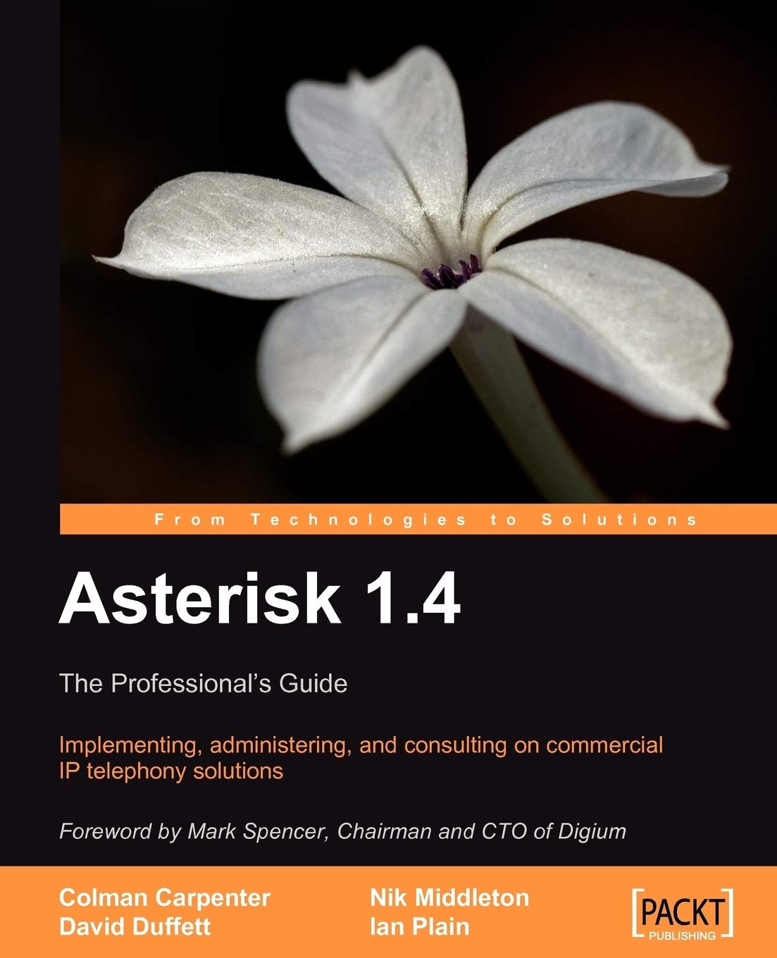 Buy Asterisk 1.4 - the Professional's Guide (English, Colman Carpenter | David Duffett | Nik Middleton) — BookShops.in