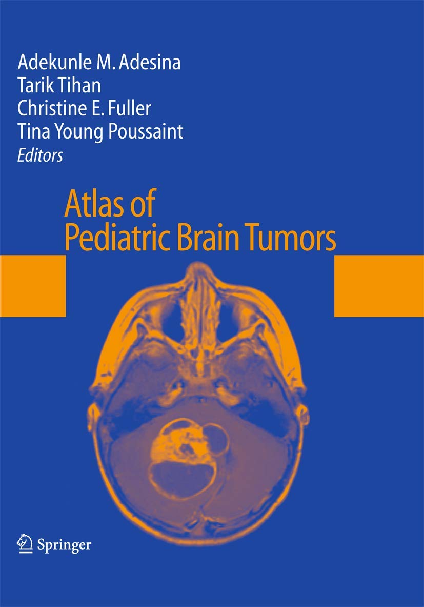 Buy Atlas of Pediatric Brain Tumors — BookShops.in