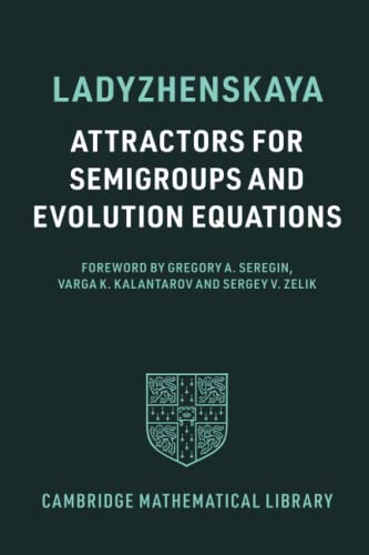 Attractors for Semigroups and Evolution Equations (Cambridge Mathematical Library) view 2
