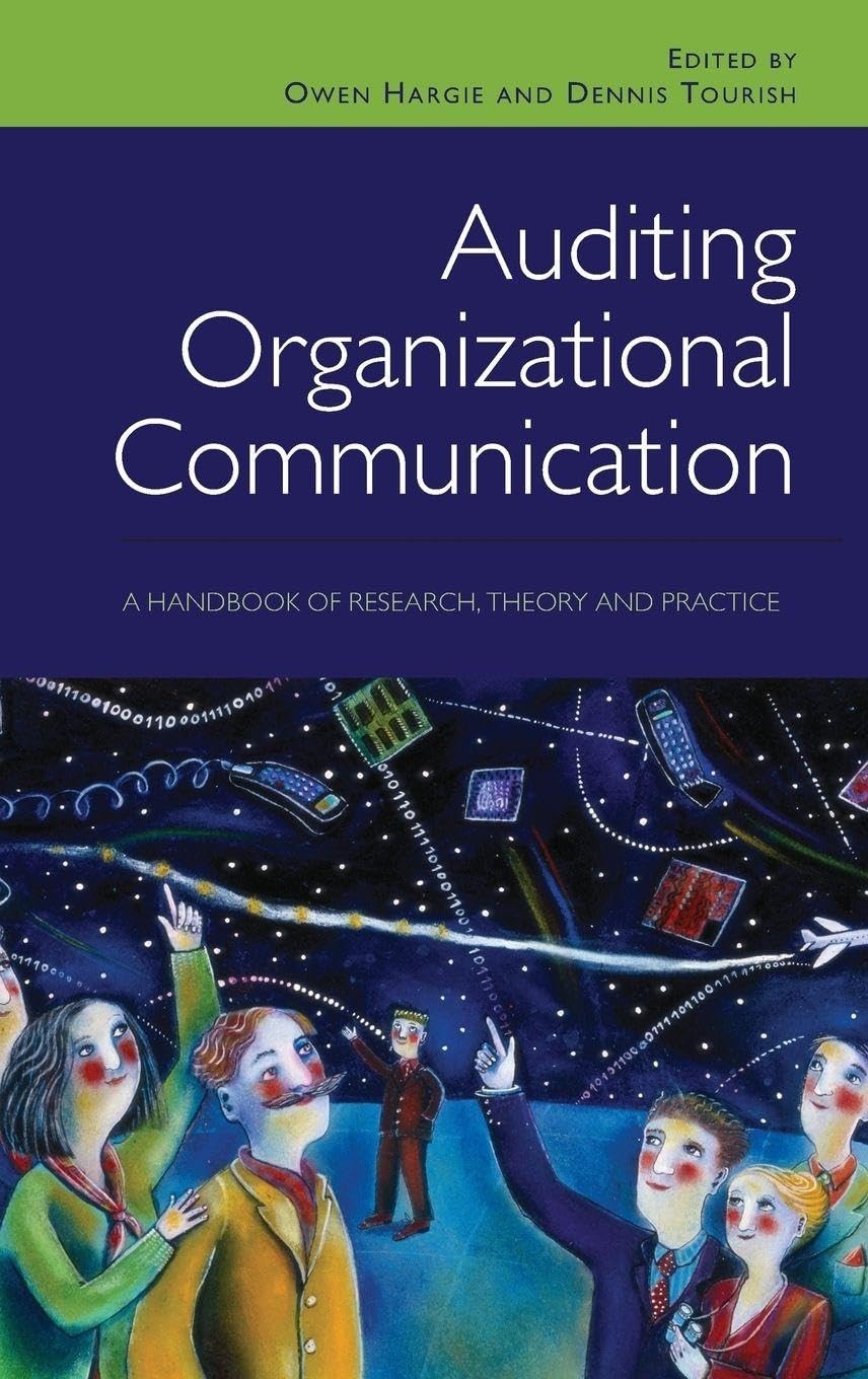 Buy Auditing Organizational Communication (English, Owen Hargie | Dennis Tourish) — BookShops.in