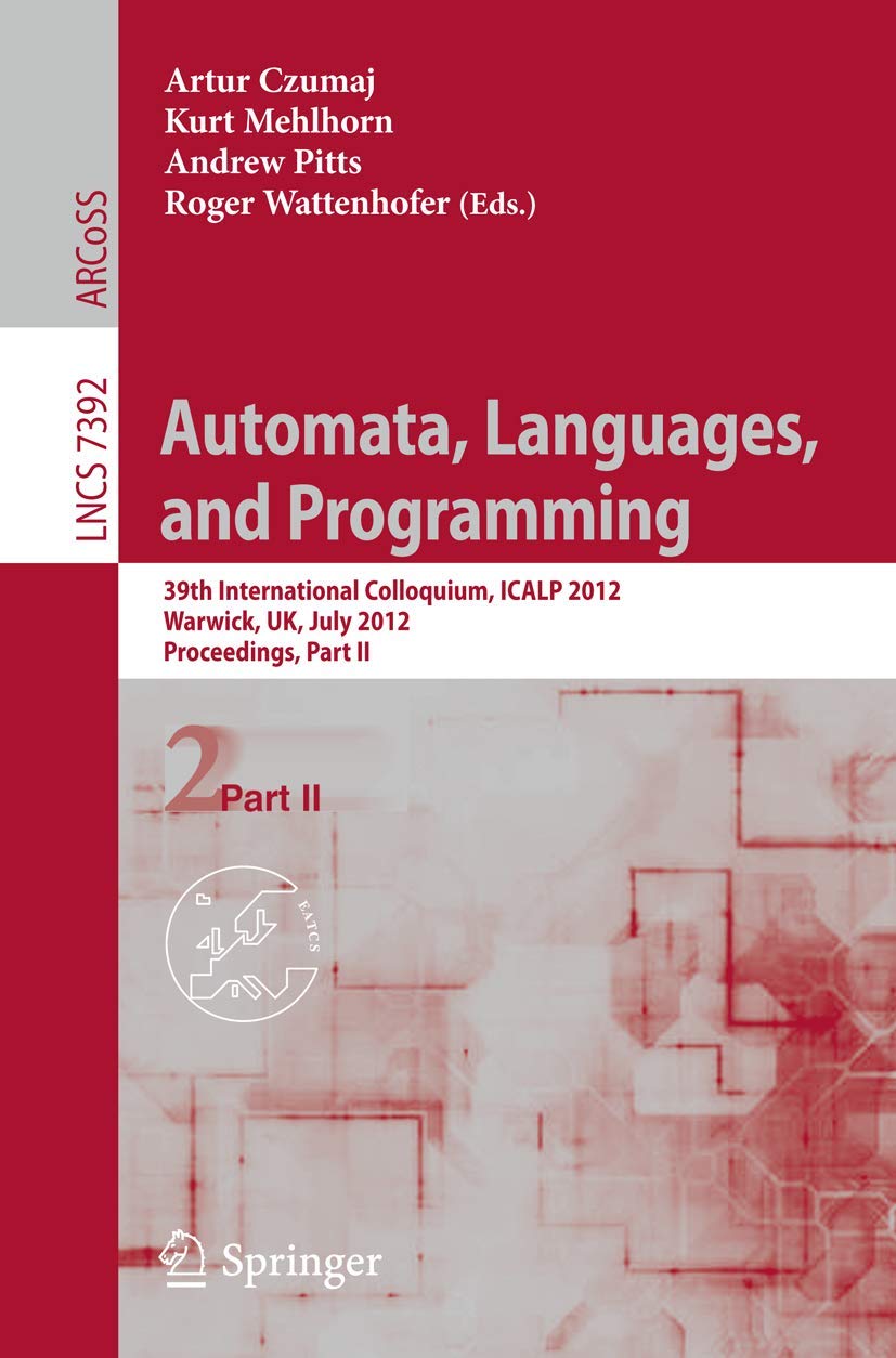 Buy Automata, Languages, and Programming: 39th International Col — BookShops.in