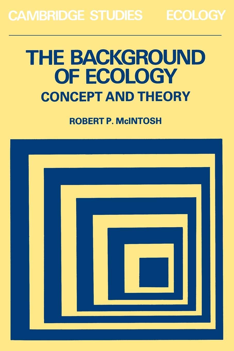 Buy The Background of Ecology by Robert P. McIntosh — BookShops.in