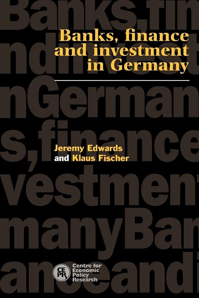 Buy Banks, Finance and Investment in Germany (English, Jeremy Edwards | Edwards Jeremy | Fischer Klaus) — BookShops.in