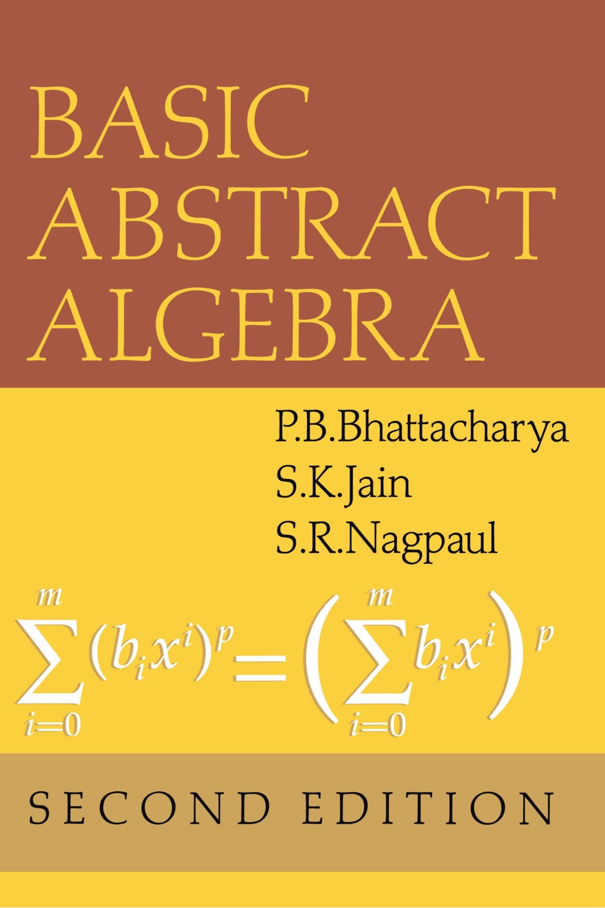 Buy Basic Abstract Algebra by P. B. Bhattacharya — BookShops.in