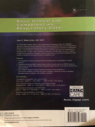 Basic Clinical Lab Competencies for Respiratory Care: An Integrated Approach – Gary White view 3