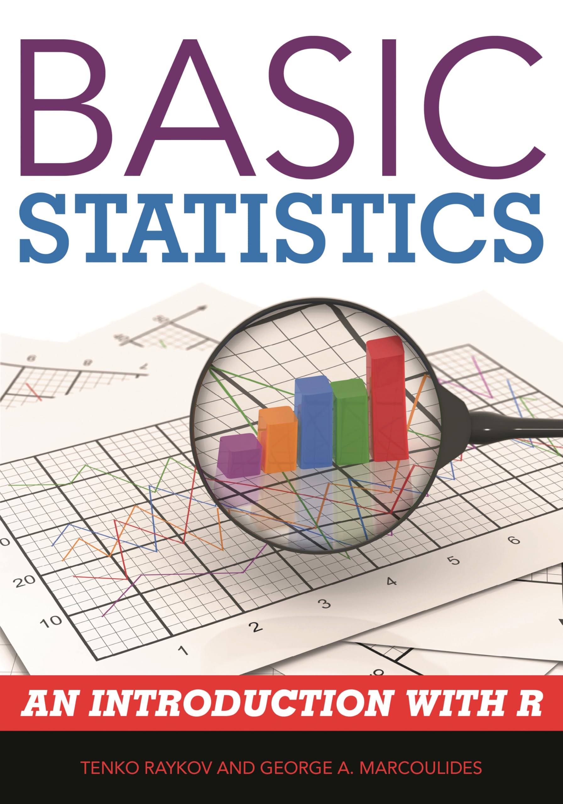 Buy Basic Statistics: An Introduction with R by Tenko Raykov — BookShops.in