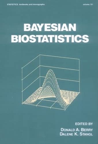 Buy Bayesian Biostatistics by Donald A. Berry — BookShops.in