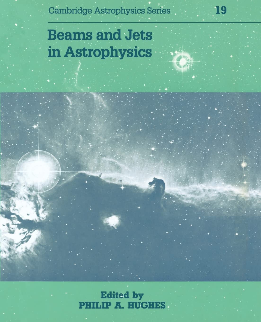 Buy Beams and Jets in Astrophysics by P. A. Hughes — BookShops.in