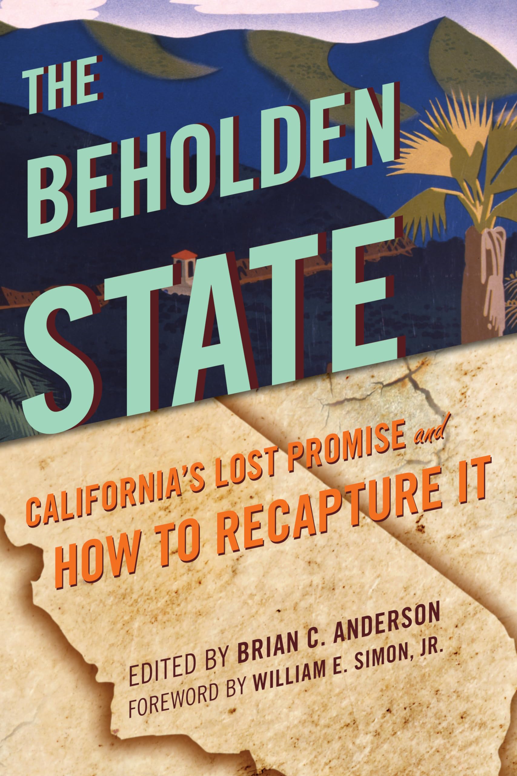 Buy The Beholden State by Brian C. Anderson — BookShops.in