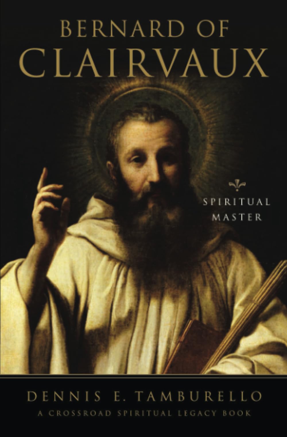 Buy Bernard of Clairvaux: Essential Writings by Dennis Tamburell — BookShops.in