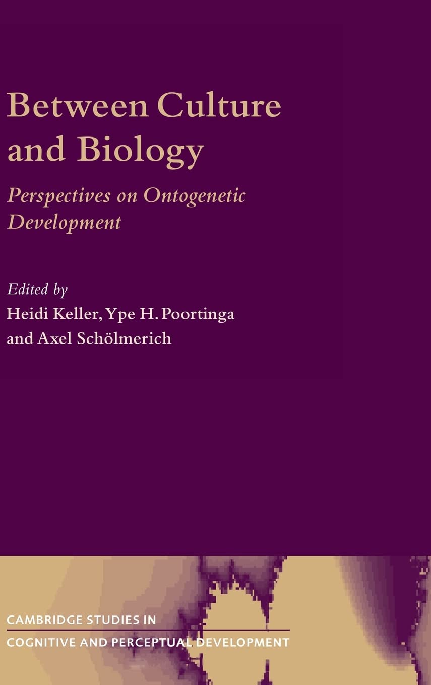 Buy Between Culture and Biology by Heidi Keller — BookShops.in