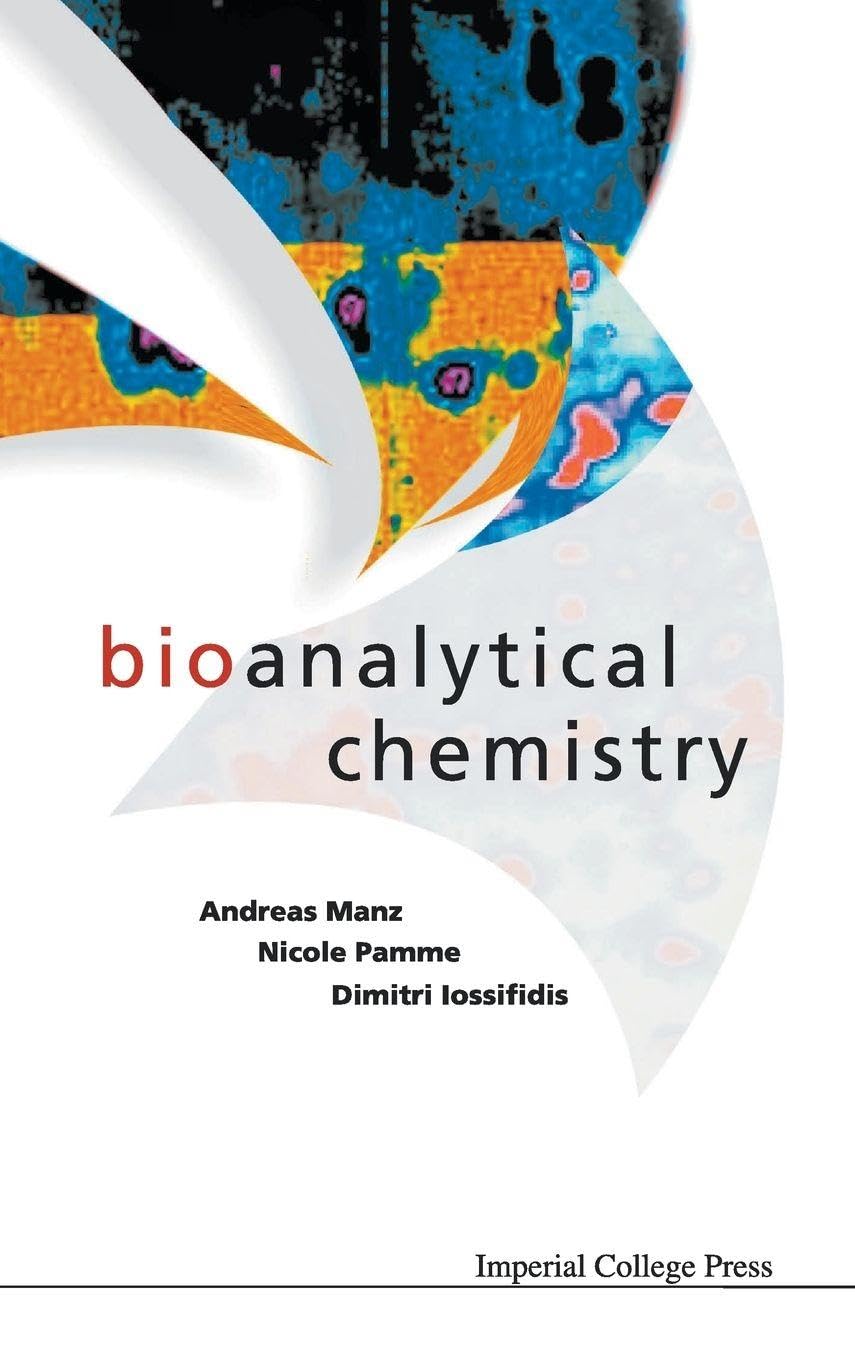 Buy Bioanalytical Chemistry by Manz Andreas — BookShops.in