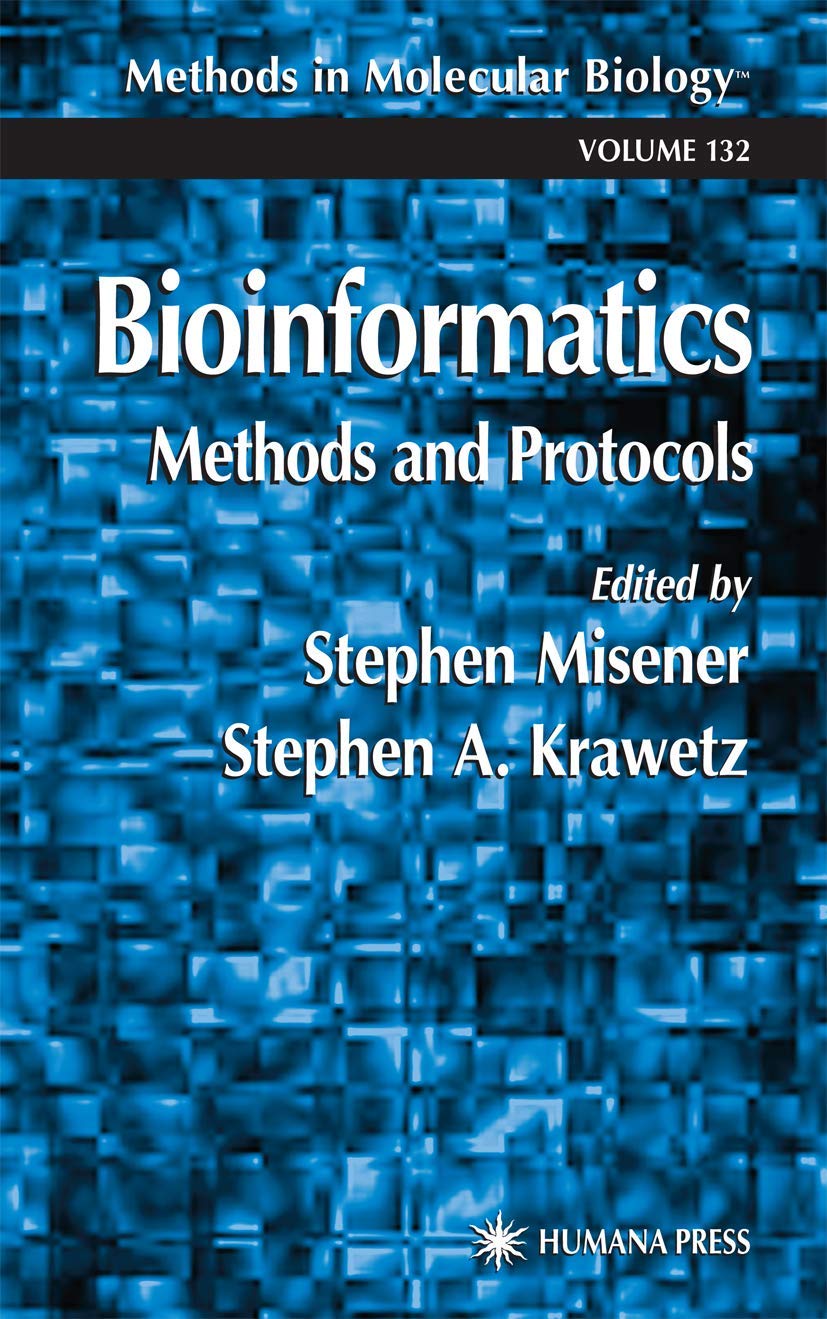 Buy Bioinformatics Methods and Protocols by Stephen Misener — BookShops.in